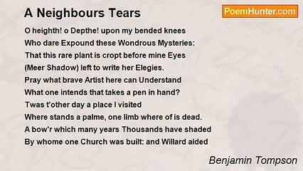 Benjamin Tompson - A Neighbours Tears