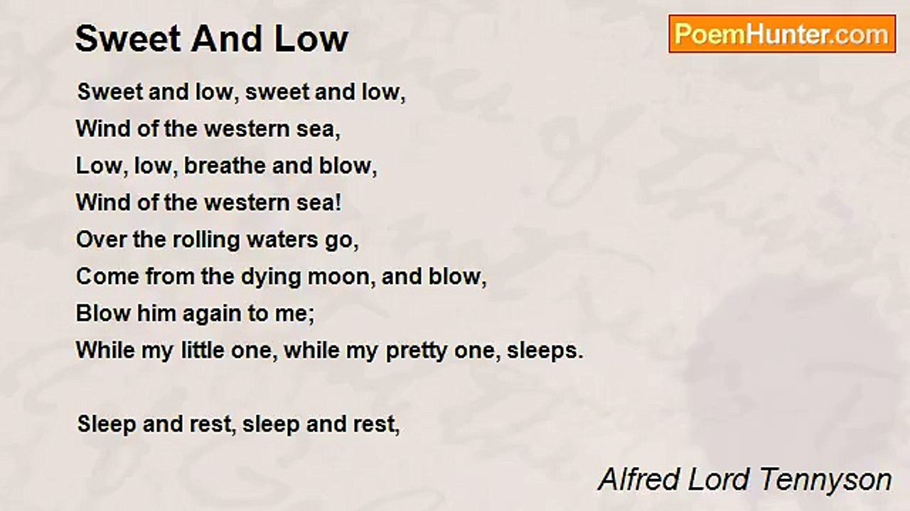 Alfred Lord Tennyson - Sweet And Low