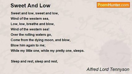 Alfred Lord Tennyson - Sweet And Low