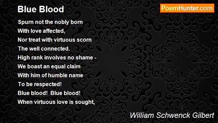 William Schwenck Gilbert - Blue Blood