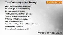 William Schwenck Gilbert - The Contemplative Sentry