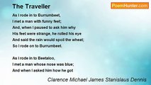 Clarence Michael James Stanislaus Dennis - The Traveller