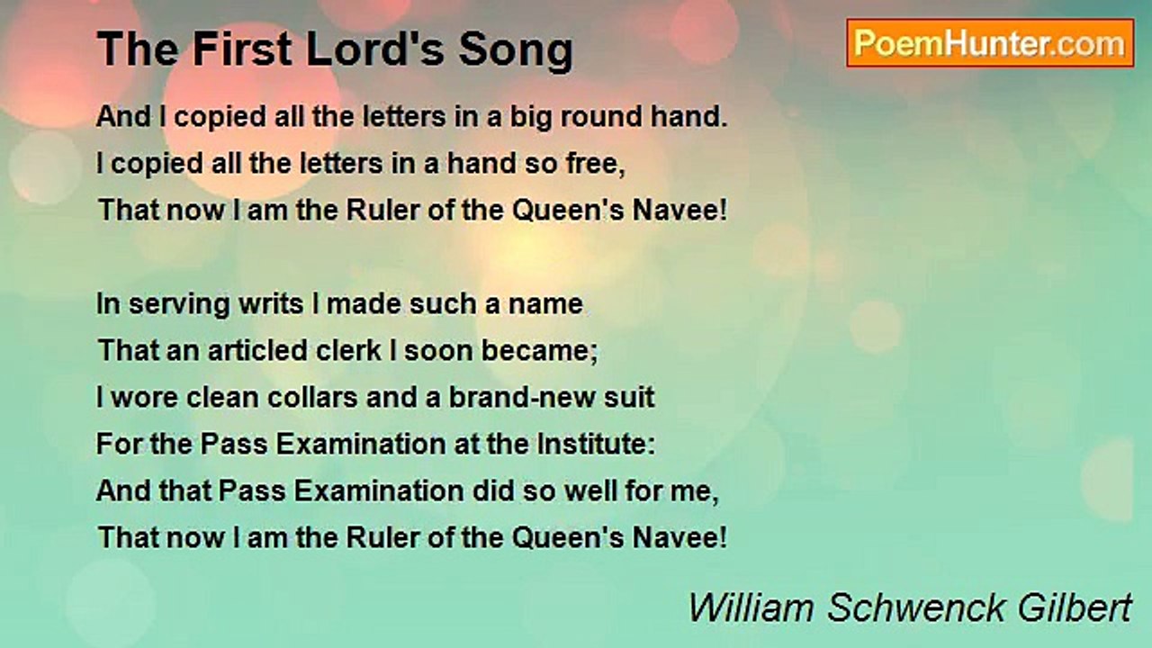 William Schwenck Gilbert - The First Lord's Song