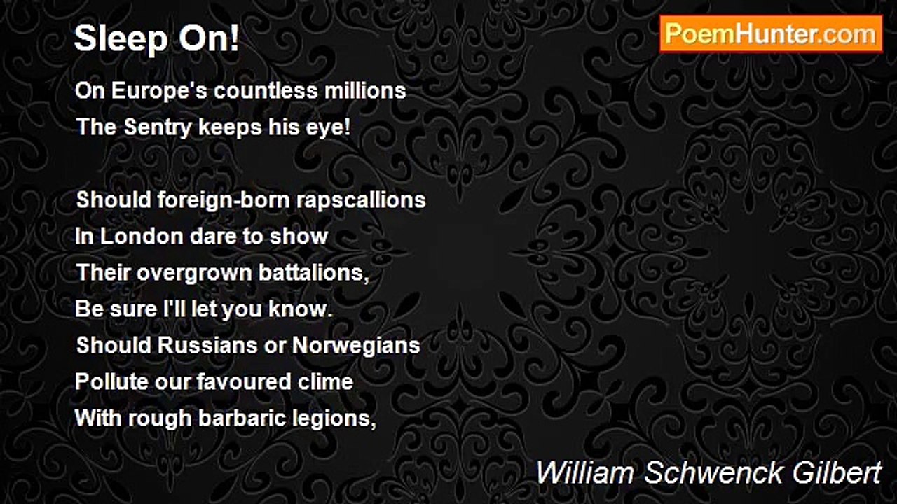 William Schwenck Gilbert - Sleep On!