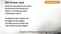 Clarence Michael James Stanislaus Dennis - Old Farmer Jack