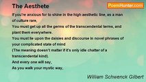 William Schwenck Gilbert - The Aesthete