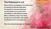 William Schwenck Gilbert - The Policeman's Lot