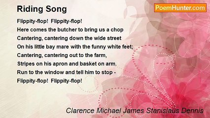 Clarence Michael James Stanislaus Dennis - Riding Song
