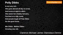 Clarence Michael James Stanislaus Dennis - Polly Dibbs