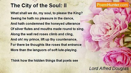 Lord Alfred Douglas - The City of the Soul: II