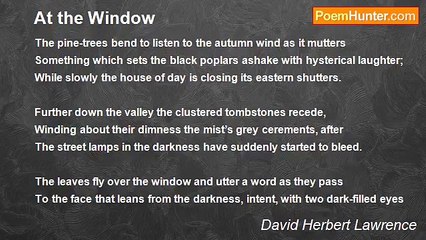 David Herbert Lawrence - At the Window