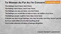 David Herbert Lawrence - To Women As Far As I'm Concerned