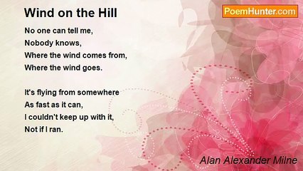 Alan Alexander Milne - Wind on the Hill