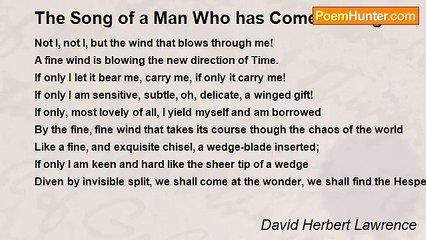 David Herbert Lawrence - The Song of a Man Who has Come Through