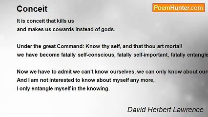 David Herbert Lawrence - Conceit