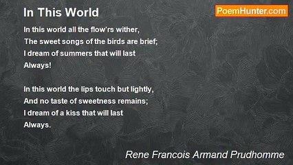 Rene Francois Armand Prudhomme - In This World