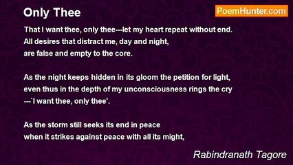 Rabindranath Tagore - Only Thee
