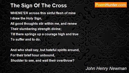 John Henry Newman - The Sign Of The Cross