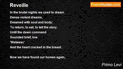 Primo Levi - Reveille