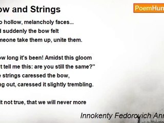 Innokenty Fedorovich Annensky - Bow and Strings