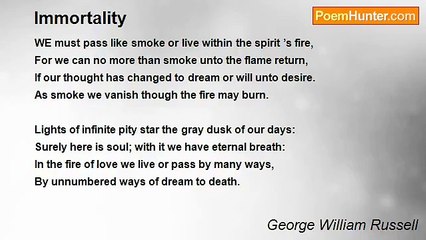 George William Russell - Immortality