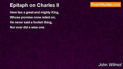 John Wilmot - Epitaph on Charles II