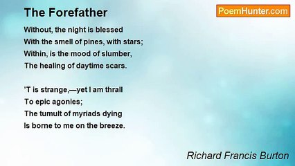 Richard Francis Burton - The Forefather