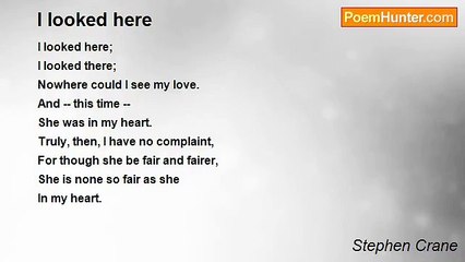 Stephen Crane - I looked here