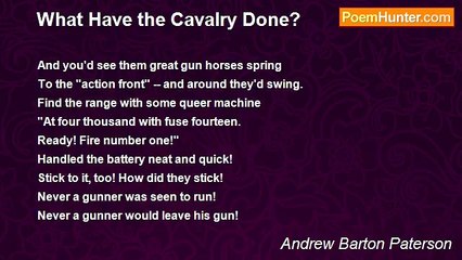 Andrew Barton Paterson - What Have the Cavalry Done?