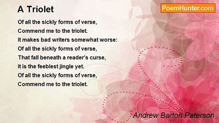 Andrew Barton Paterson - A Triolet