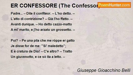 Giuseppe Gioacchino Belli - ER CONFESSORE (The Confessor)