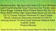 Worthtrust Slim 18w Spot LED Work ATV 4x4 Off Road Light Fog Driving Bar Cree Truck Suv Car Tractor Jeep Dune Buggy Yamaha Rhino Polaris Razor Rzr Atv Car Race 6000k White High Output Baja Racer Cj3 Cj5 Cj6 Cj7 Cj Toyota Tacoma Prerunner Fj Land Cruiser R