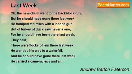 Andrew Barton Paterson - Last Week