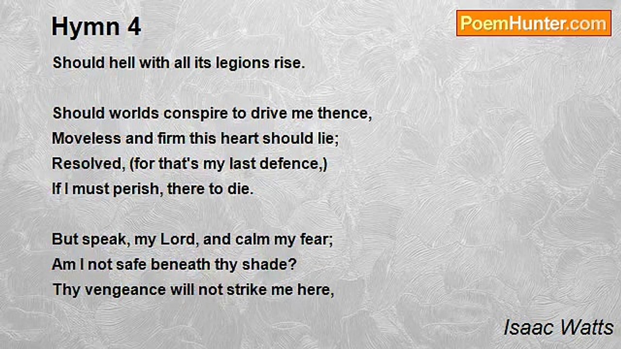 Isaac Watts - Hymn 4