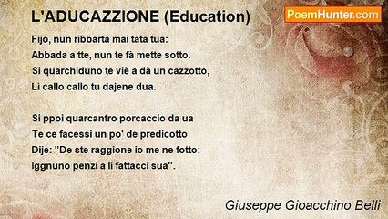 Giuseppe Gioacchino Belli - L'ADUCAZZIONE (Education)