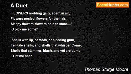 Thomas Sturge Moore - A Duet