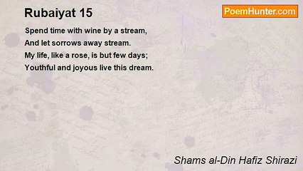 Shams al-Din Hafiz Shirazi - Rubaiyat 15