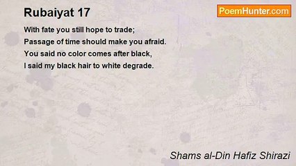 Shams al-Din Hafiz Shirazi - Rubaiyat 17