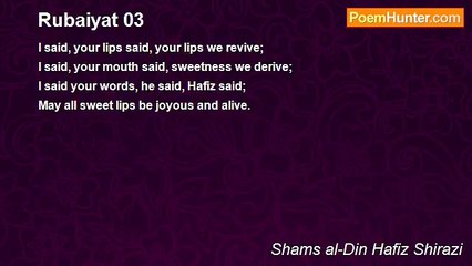 Shams al-Din Hafiz Shirazi - Rubaiyat 03