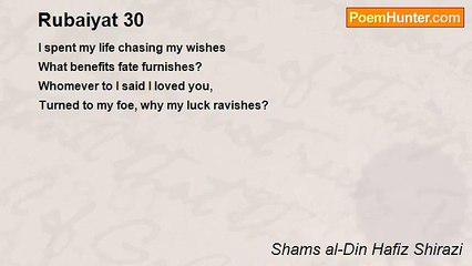 Shams al-Din Hafiz Shirazi - Rubaiyat 30