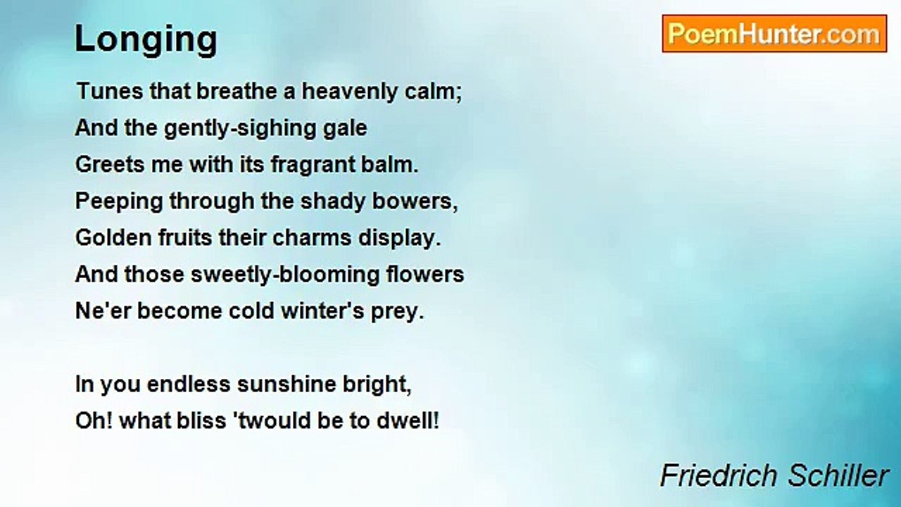 Friedrich Schiller - Longing