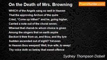 Sydney Thompson Dobell - On the Death of Mrs. Browning