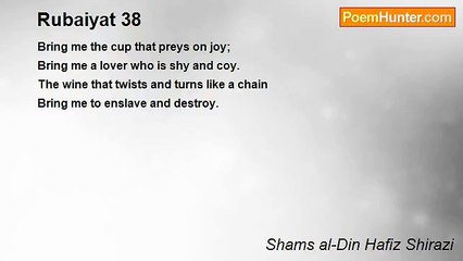 Shams al-Din Hafiz Shirazi - Rubaiyat 38