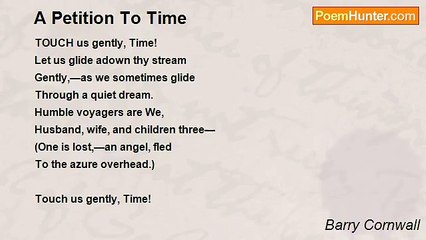 Barry Cornwall - A Petition To Time