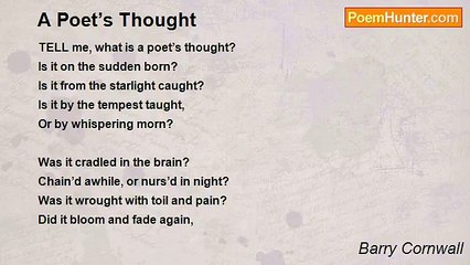 Barry Cornwall - A Poet’s Thought