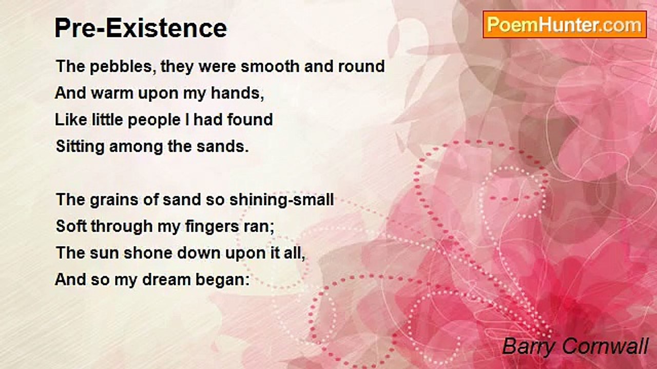 Barry Cornwall - Pre-Existence