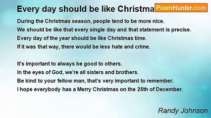 Randy Johnson - Every day should be like Christmas time