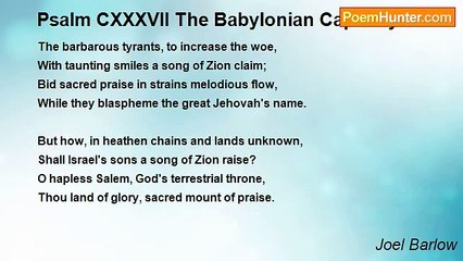 Joel Barlow - Psalm CXXXVII The Babylonian Captivity