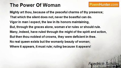 Friedrich Schiller - The Power Of Woman