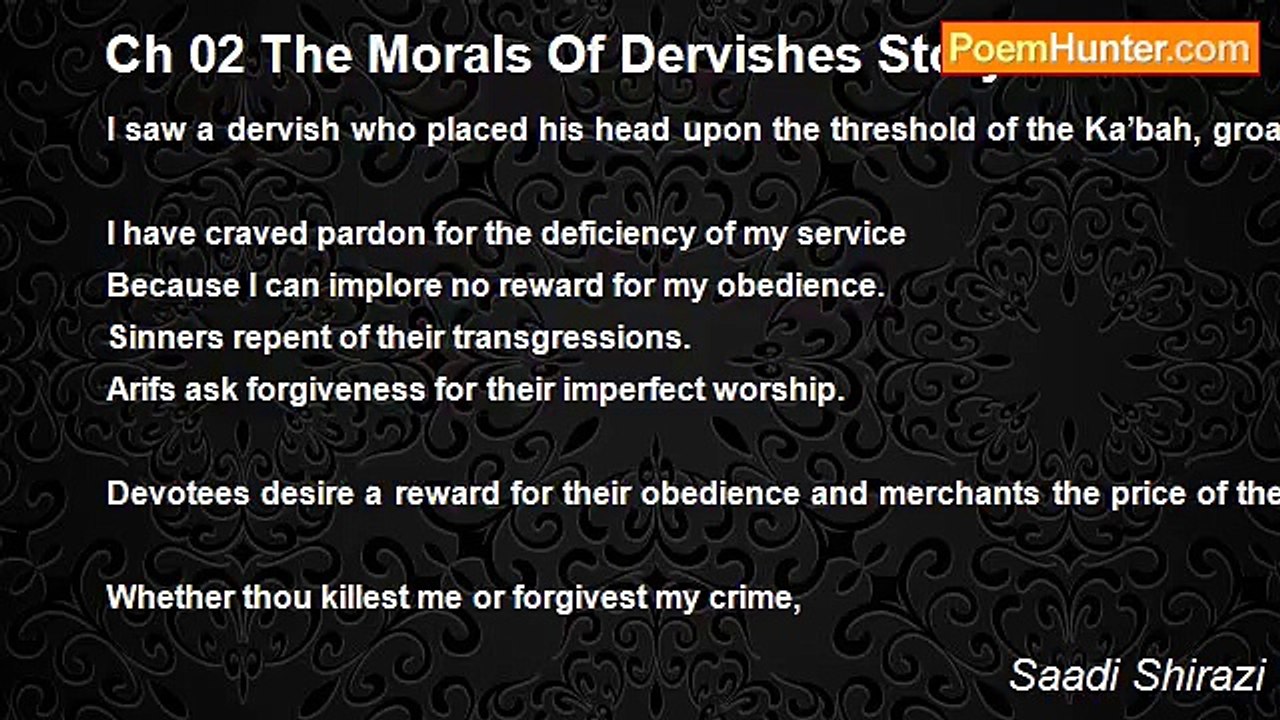 Saadi Shirazi - Ch 02 The Morals Of Dervishes Story 02